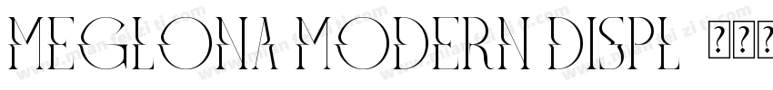 Meglona Modern Displ字体转换